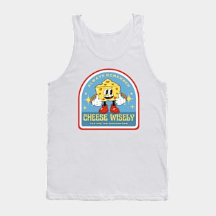 Cheese Wisely Vintage Cartoon Cheese Man Tank Top